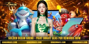 Golden Ocean Arena - Fight Bright Seas For Rewards Now