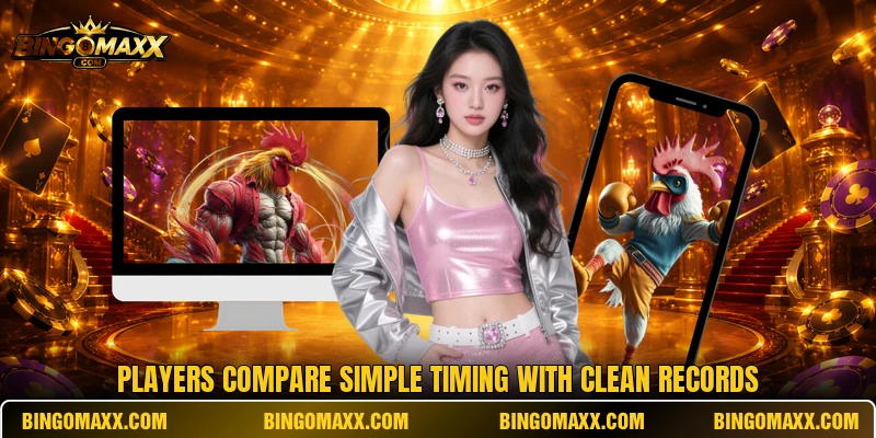 Players compare simple timing with clean records